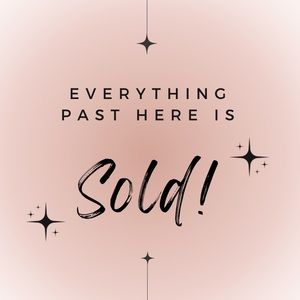 Everything below is sold! 💕